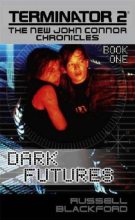 Книга - Рассел  Блэкфорд - Будущее во мраке (fb2) читать без регистрации