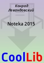 Книга - Конрад  Левандовский - Noteka 2015 (fb2) читать без регистрации