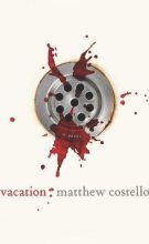 Книга - Matthew  Costello - Vacation (fb2) читать без регистрации