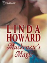 Книга - Линда  Ховард - Волшебство Маккензи (fb2) читать без регистрации