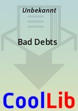 Книга -   Unbekannt - Bad Debts (fb2) читать без регистрации