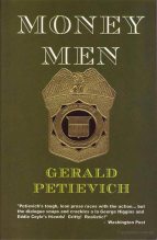 Книга - Gerald  Petievich - Money Men (fb2) читать без регистрации