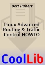 Книга - Bert  Hubert - Linux Advanced Routing & Traffic Control HOWTO (fb2) читать без регистрации
