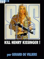 Книга - Жерар де Вилье - Убить Генри Киссинджера! (fb2) читать без регистрации