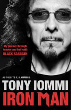 Книга - Тони  Айомми - Железный человек - Моё путешествие сквозь Рай и Ад вместе с Блэк Саббат (fb2) читать без регистрации