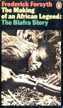 Книга - Фредерик  Форсайт - История Биафры (fb2) читать без регистрации