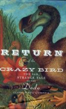 Книга - Клара  Пинта-Коррейа - Возвращение ненормальной птицы.Печальная и странная история додо (fb2) читать без регистрации