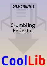 Книга -   ShivaniBlue - Crumbling Pedestal (fb2) читать без регистрации