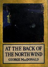 Книга - Джордж  Макдональд - Страна Северного Ветра / At the Back of the North Wind (fb2) читать без регистрации