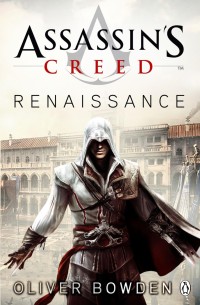Assassin’s Creed: Renaissance (ЛП) (fb2)
