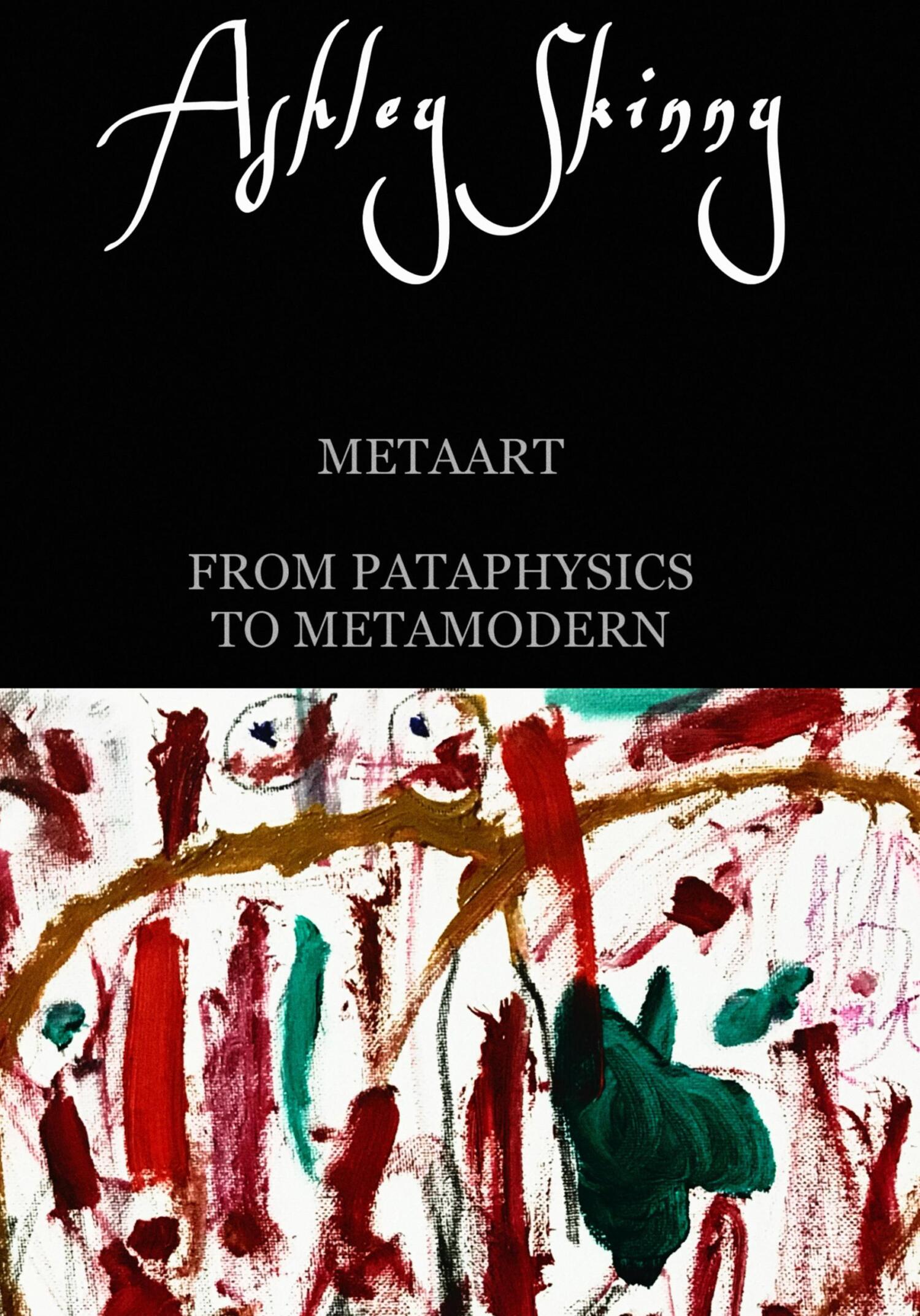 MetaArt: from pataphysics to metamodern (fb2)