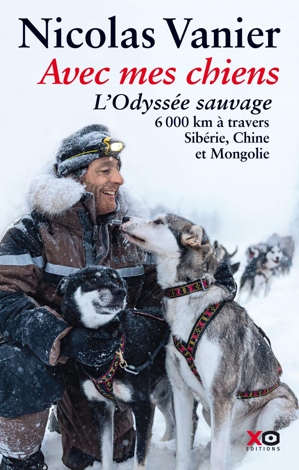 Дикая одиссея. 6 000 км по Сибири, Китаю и Монголии с моими собаками (fb2)