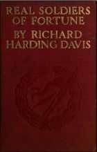 Книга - Ричард Хардинг Дэвис - Настоящие солдаты удачи (fb2) читать без регистрации