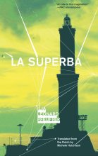 Книга - Ilja Leonard Pfeijffer - La Superba (fb2) читать без регистрации