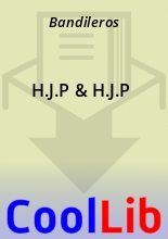 Книга -   Bandileros - H.J.P & H.J.P (fb2) читать без регистрации