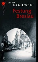 Книга - Марек  Краевский - Крепость Бреслау (fb2) читать без регистрации