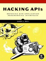 Книга - Corey J. Ball - Hacking APIs (pdf) читать без регистрации