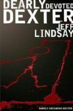 Книга - Джеффри  Линдсей - Дорогой друг Декстер (fb2) читать без регистрации