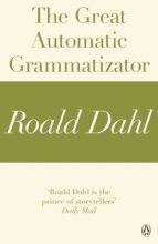 Книга - Роальд  Даль - Чудесный грамматизатор (fb2) читать без регистрации