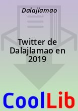 Книга -   Dalajlamao - Twitter de Dalajlamao en 2019 (fb2) читать без регистрации