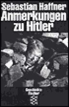 Книга - Себастьян  Хаффнер - Заметки о Гитлере (fb2) читать без регистрации