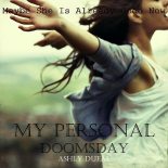 Книга - Эшли Энн Дьюал - Мой личный конец света (fb2) читать без регистрации