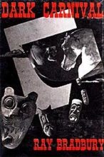 Книга - Рэй Дуглас Брэдбери - Тёмный карнавал (Dark Carnival), 1947 (fb2) читать без регистрации
