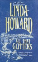 Книга - Линда  Ховард - Все, что блестит (fb2) читать без регистрации