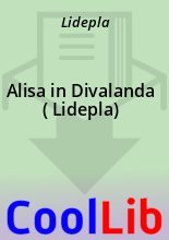 Книга -   Lidepla - Alisa in Divalanda ( Lidepla) (fb2) читать без регистрации