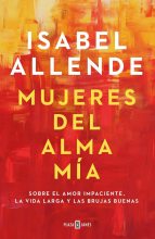 Книга - Исабель  Альенде - Женщины души моей (ЛП) (fb2) читать без регистрации