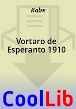 Книга -   Kabe - Vortaro de Esperanto 1910 (fb2) читать без регистрации