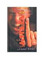 Книга - Лайонел  Уайт - Большой куш (fb2) читать без регистрации