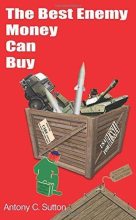Книга - Энтони  Саттон - Самый лучший враг, которого можно купить за деньги (pdf) читать без регистрации