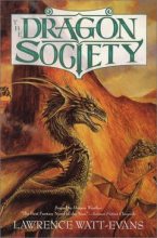 Книга - Лоуренс  Уотт-Эванс - Общество Дракона (fb2) читать без регистрации