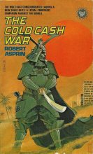 Книга - Роберт Линн Асприн - Холодные финансовые войны (fb2) читать без регистрации