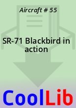 Книга -   Aircraft # 55 - SR-71 Blackbird in action (fb2) читать без регистрации