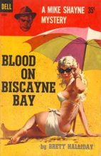 Книга - Бретт  Холлидей - Кровь в бухте Бискейн (fb2) читать без регистрации