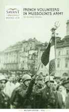 Книга - Андреа  Вецца - Французские добровольцы в армии Муссолини (fb2) читать без регистрации