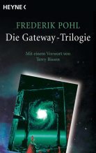 Книга - Фредерик  Пол - Die Gateway-Trilogie (fb2) читать без регистрации