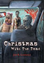 Книга - Джо Р. Лансдейл - Рождество с мёртвыми (fb2) читать без регистрации