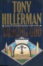 Книга - Тони  Хиллерман - Говорящий Бог (fb2) читать без регистрации