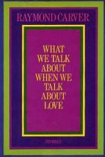 Книга - Реймонд  Карвер - О чем мы говорим, когда говорим о любви (сборник рассказов) (fb2) читать без регистрации