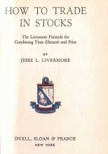 Книга - Джесси Л. Ливемор - Как торговать акциями. Формула Ливермора для комбинирования элемента времени и цены (fb2) читать без регистрации