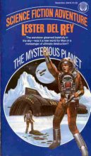 Книга - Лестер  Дель Рей - The Mysterious Planet (fb2) читать без регистрации