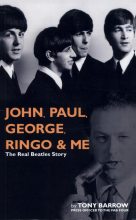 Книга - Тони  Бэрроу - Джон, Пол, Джордж, Ринго и я (Реальная история "Битлз") (fb2) читать без регистрации