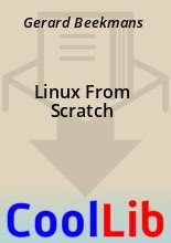Книга - Gerard  Beekmans - Linux From Scratch (fb2) читать без регистрации
