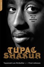 Книга - Tayannah Lee McQuillar - Tupac Shakur: The Life and Times of an American Icon (fb2) читать без регистрации